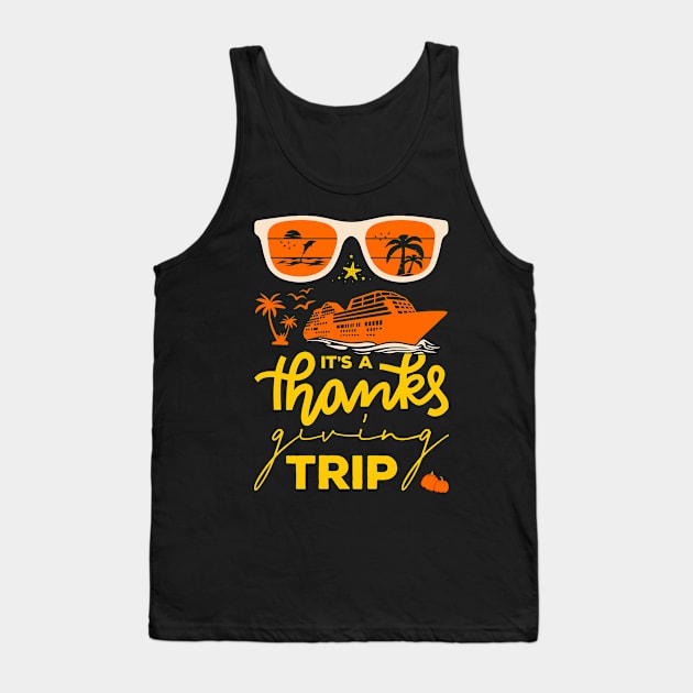 It's A Thanksgiving Trip Tank Top by TheVintageChaosCo.